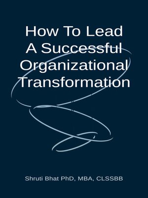 cover image of How to Lead a Successful Organizational Transformation
